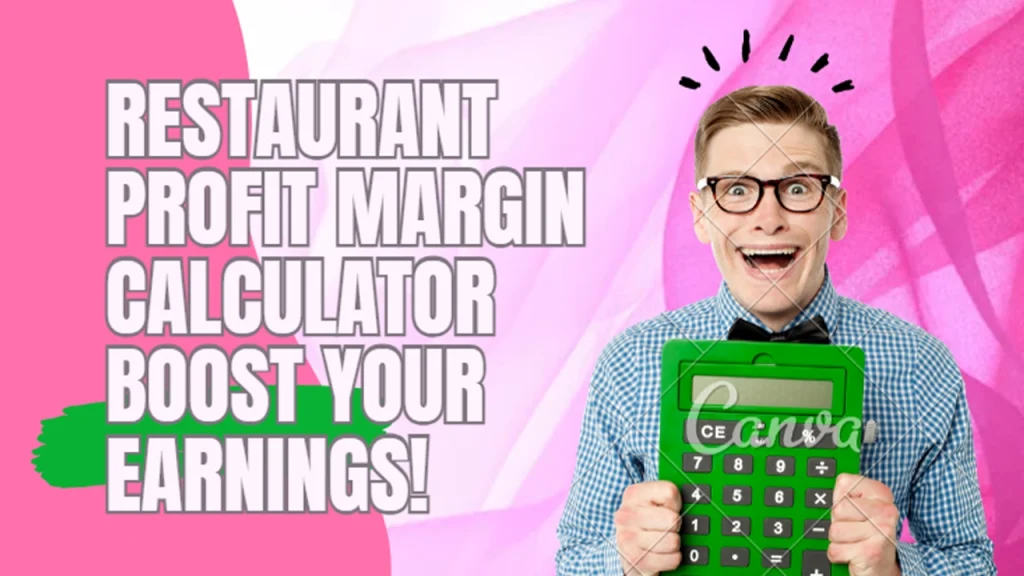 Restaurant Profit Margin Calculator